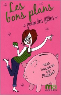 Les bons plans pour les filles