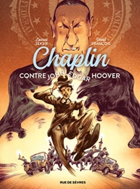 Chaplin - Tome 3 - Contre John Edgar Hoover