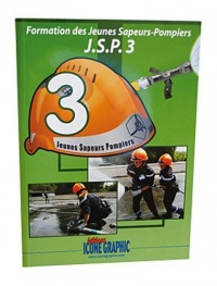 Livre Formation des Jeunes Sapeurs-Pompiers J.S.P.3