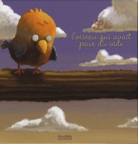 LEO, L'OISEAU QUI AVAIT PEUR DU VIDE