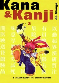 Kana & Kanji de manga Vol.2