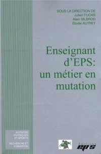 Enseignant d'EPS : un métier en mutation