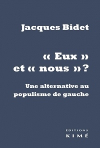 Eux et nous ?: Pour une alternative au populisme de gauche