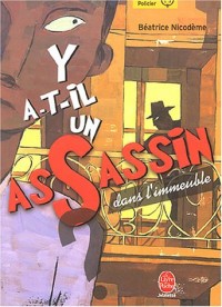 Y-a-t-il un assassin dans l'immeuble ?