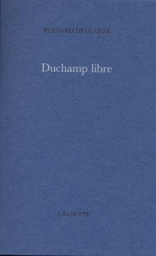 Duchamp libre
