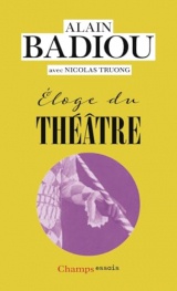 Éloge du théâtre [Poche]