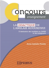 La Didactique de l'anglais aujourd'hui