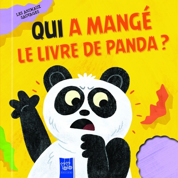 Qui a mangé le livre de Panda? Les animaux sauvages