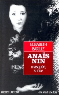 ANAIS NIN MASQUEE SI NUE