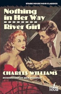 Nothing in Her Way/River Girl