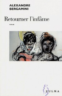 Retourner l'infâme