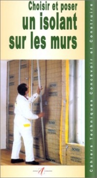 Choisir et poser un isolant sur les murs