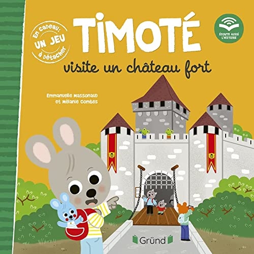 Timoté et sa classe visitent un château fort !