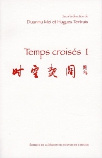 Temps croisés : Tome 1