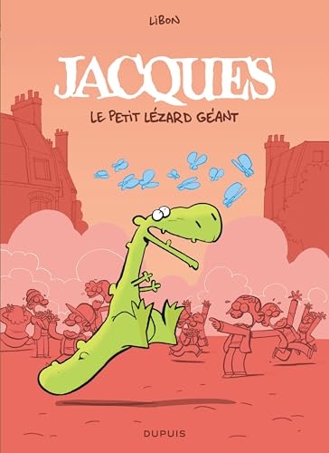Jacques le petit lézard - L'intégrale