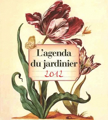 Agenda du Jardinier 2012