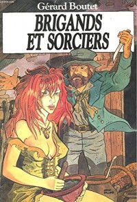 Brigands et Sorciers