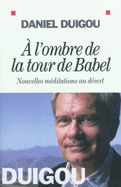 A l'ombre de la Tour de Babel