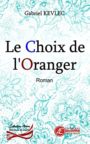 Le Choix de l'Oranger