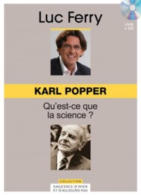 Karl Popper, Volume 25 : Qu'est-ce que la science ? (CD Inlcus)