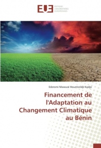 Financement de l'Adaptation au Changement Climatique au Bénin