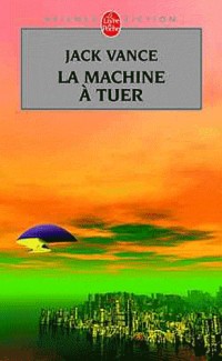 La Machine à tuer