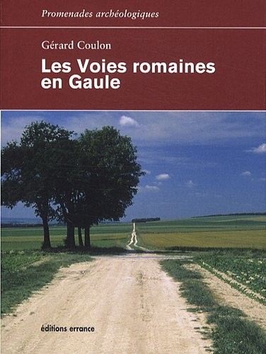 Les Voies romaines en Gaule