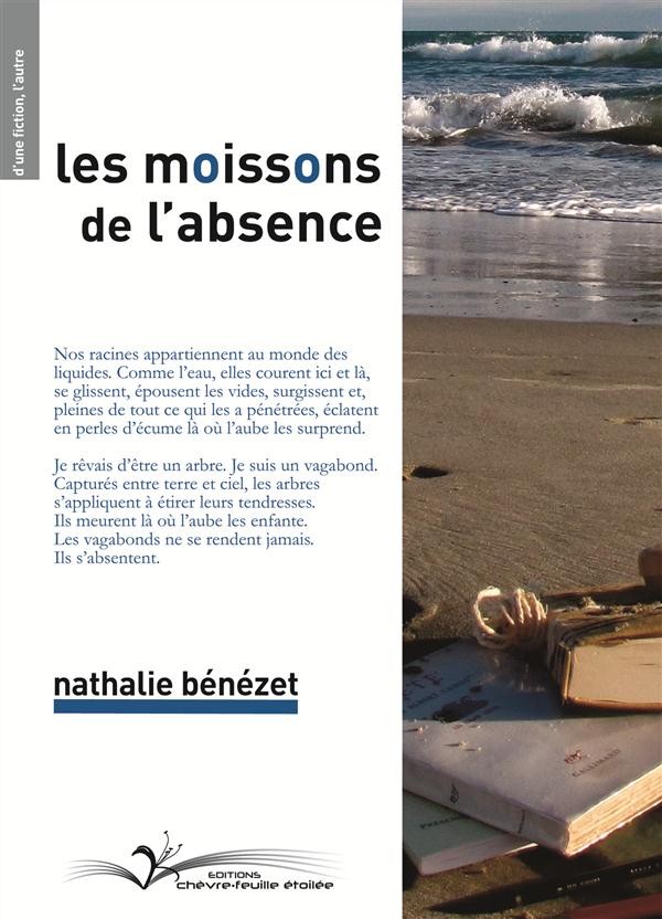 LES MOISSONS DE L'ABSENCE