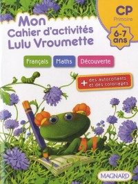 Français, maths, découverte : CP 6-7 ans