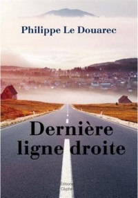 Dernière Ligne droite