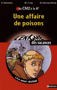 Une affaire de poisons : Du CM2 à la 6e