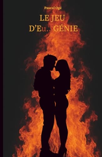 LE JEU D'Eu...GÉNIE