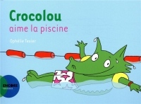 Crocolou aime la piscine