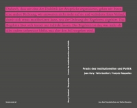 Praxis des Institutionellen und Politik