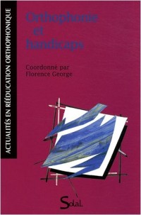 Orthophonie et handicaps