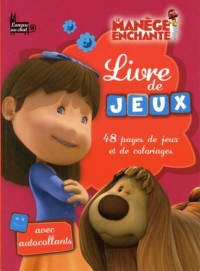 LIVRE DE JEUX MANEGE ENCHANTE