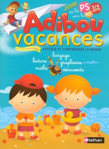 Adibou vacances de la PS vers la MS : 3/4 ans