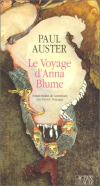 Le Voyage d'Anna Blume [9782868694157]