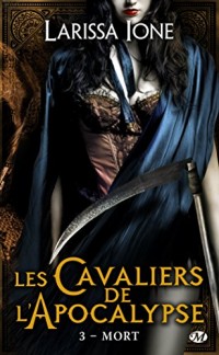 Les Cavaliers de l'Apocalypse , Tome 3: Mort