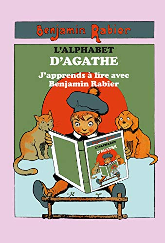 L'Alphabet d'Agathe - J'apprends à lire avec Benjamin Rabier