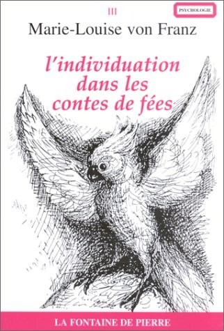 L'Individuation dans les contes de fées