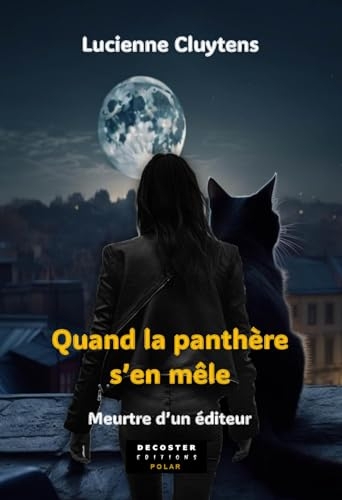 Quand la panthère s'en mêle: Meurtre d'un éditeur