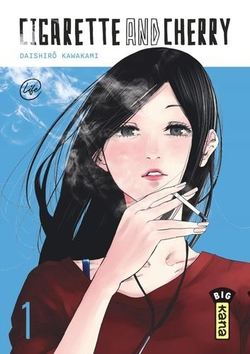 Cigarette & Cherry , tome 1
