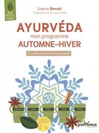 Ayurveda : Mon programme automne - hiver