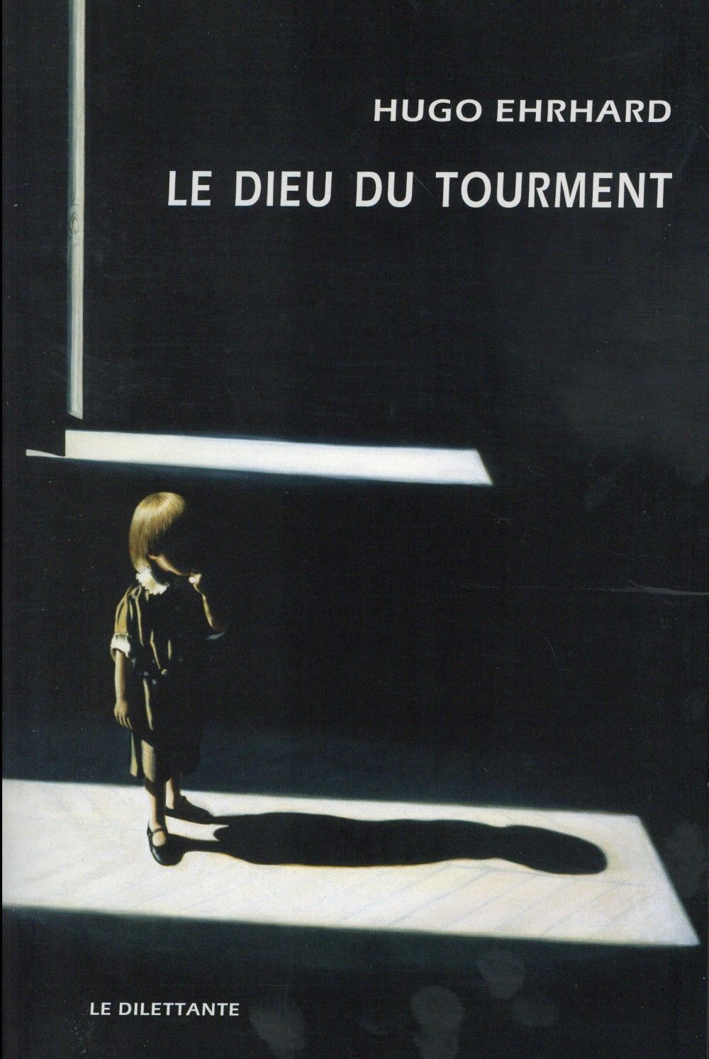 Le Dieu du tourment