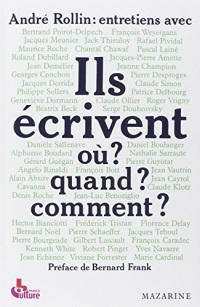 Ils écrivent : Où ? quand ? comment ?