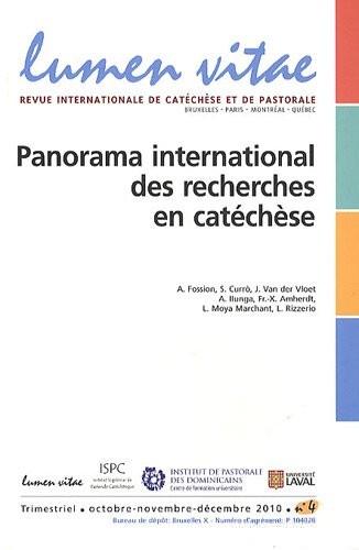 Lumen Vitae, Volume 65 N° 4, Octo : Panorama international des recherches en catéchèse