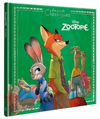 ZOOTOPIE - Les Grands Classiques - L'histoire du film - Disney Pixar