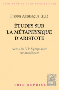 Études sur la Métaphysique d'Aristote