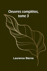 Oeuvres complètes, tome 3